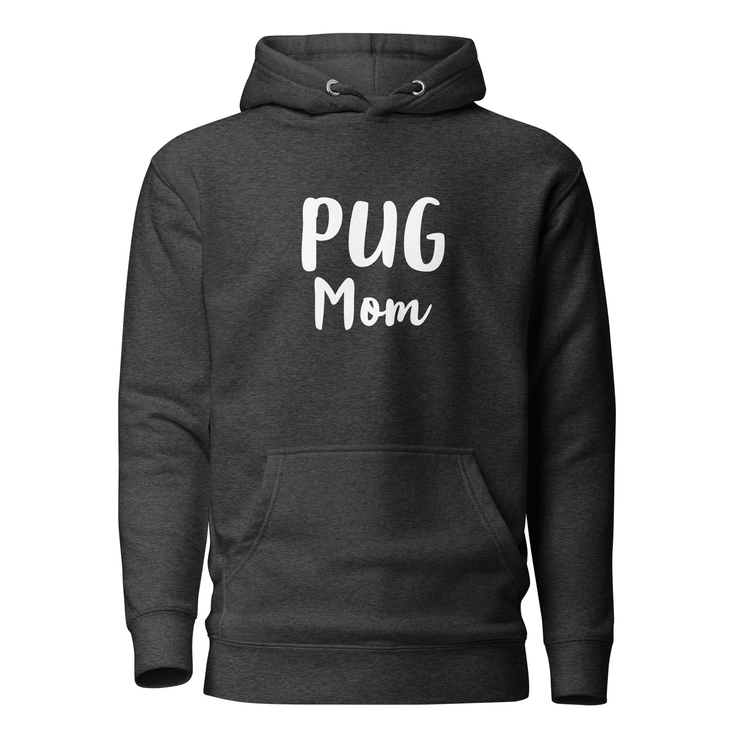 Pug Mom - Hoodie